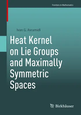 Noyau de chaleur sur les groupes de Lie et les espaces maximalement symétriques - Heat Kernel on Lie Groups and Maximally Symmetric Spaces