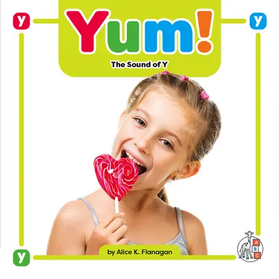 Miam ! Le son Y - Yum!: The Sound of Y