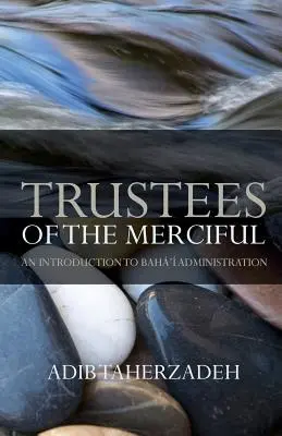 Les fiduciaires des miséricordieux - Trustees of the Merciful