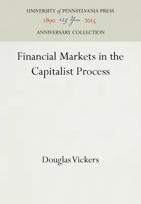 Les marchés financiers dans le processus capitaliste - Financial Markets in the Capitalist Process