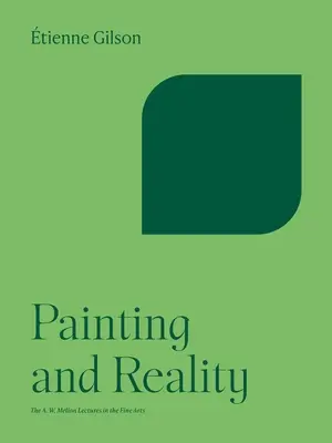 Peinture et réalité - Painting and Reality