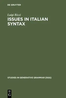 Questions de syntaxe italienne - Issues in Italian Syntax