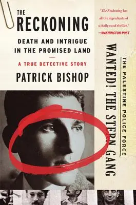 The Reckoning : La mort et l'intrigue dans la terre promise - une histoire de détective authentique - The Reckoning: Death and Intrigue in the Promised Land--A True Detective Story