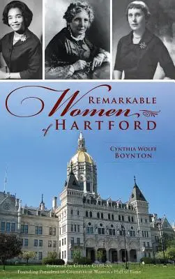 Femmes remarquables de Hartford - Remarkable Women of Hartford