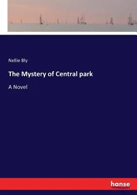 Le mystère de Central Park - The Mystery of Central park