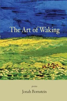 L'art du réveil - The Art of Waking