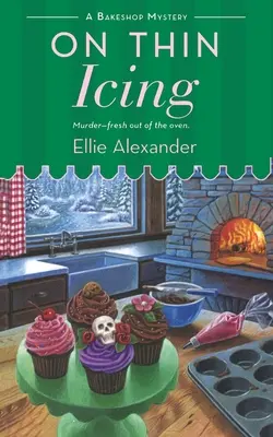 On Thin Icing : Un mystère de la boulangerie - On Thin Icing: A Bakeshop Mystery