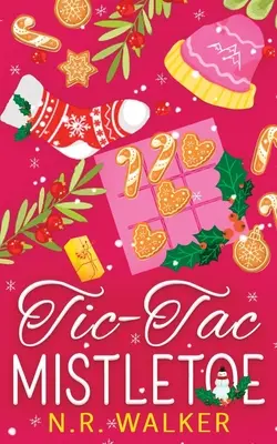 Tic-Tac-Mistletoe - Édition illustrée - Tic-Tac-Mistletoe - Illustrated Edition
