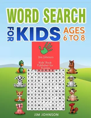 Word Search for Kids Ages 6 to 8 : Collection de deux guides - Le seul manuel dont vous avez besoin pour les mots. - Word Search for Kids Ages 6 to 8: Collection of Two Guides - The Only Manual You Need for Words