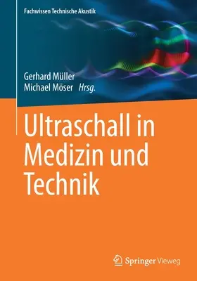 Ultraschall in Medizin Und Technik (en anglais) - Ultraschall in Medizin Und Technik