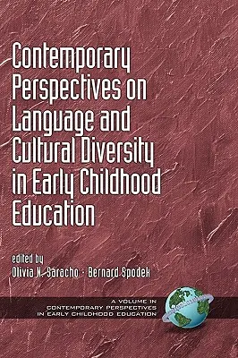 Perspectives contemporaines sur le langage et la diversité culturelle dans l'éducation de la petite enfance (Hc) - Contemporary Perspectives on Language and Cultural Diversity in Early Childhood Education (Hc)