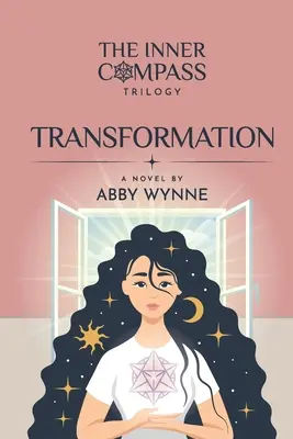 La boussole intérieure - Livre 2, Transformation - The Inner Compass - Book 2, Transformation