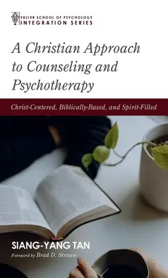 Une approche chrétienne du conseil et de la psychothérapie - A Christian Approach to Counseling and Psychotherapy