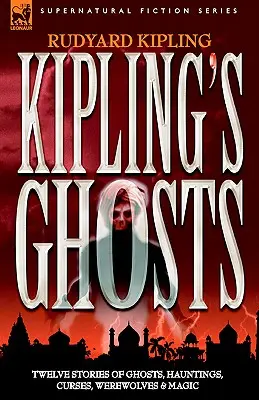 Les fantômes de Kipling - Kipling's Ghosts