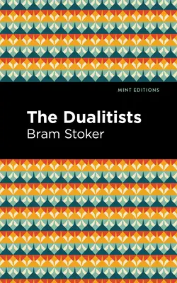 Les Dualistes - The Dualitists