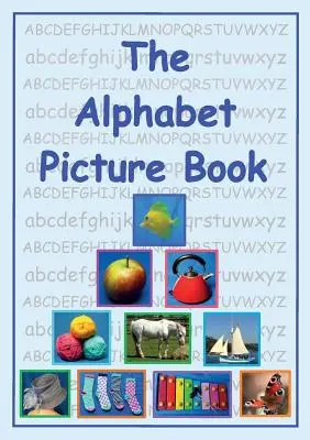 Le livre d'images de l'alphabet - The Alphabet Picture Book