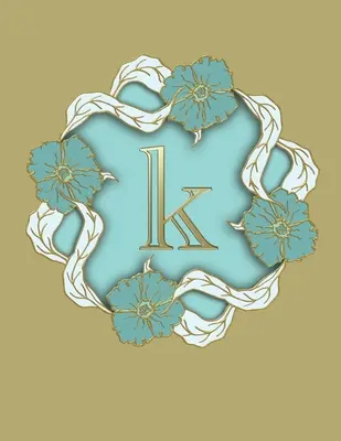 K : 100 Pages 8.5 X 11 Monogram Notebook College Ruled Line Paper - K: 100 Pages 8.5 X 11 Monogram Notebook College Ruled Line Paper