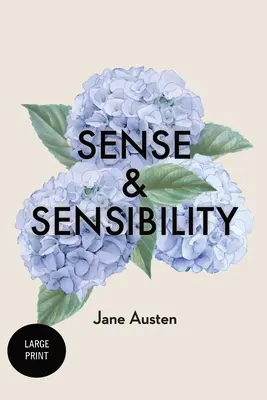 Sens et sensibilité : Gros caractères - Sense and Sensibility: Large Print