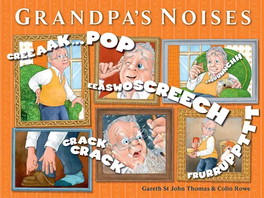 Les bruits du grand-père - Grandpa's Noises