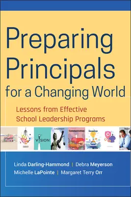 Préparer les directeurs d'école à un monde en mutation - Preparing Principals for a Changing World