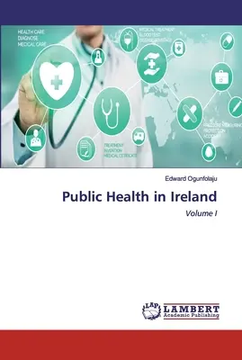 Santé publique en Irlande - Public Health in Ireland