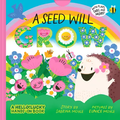 Une graine va pousser (un livre pratique Hello!lucky) - A Seed Will Grow (a Hello!lucky Hands-On Book)