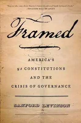 Encadré : Les 51 constitutions américaines et la crise de la gouvernance - Framed: America's 51 Constitutions and the Crisis of Governance