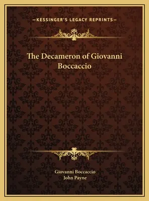 Le Décaméron de Giovanni Boccaccio - The Decameron of Giovanni Boccaccio