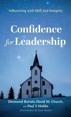 La confiance dans le leadership - Confidence for Leadership