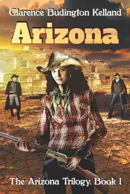 Arizona : L'histoire d'une jeune femme qui faisait des tartes, de l'argent et de l'histoire américaine - Plus rapide avec une arme à feu que la plupart des gens - Arizona: Action-Filled Romantic Western of Young Woman Who Made Pies, Money & American History - Faster with a Gun than Most Me