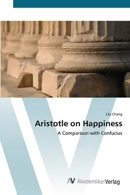Aristote et le bonheur - Aristotle on Happiness