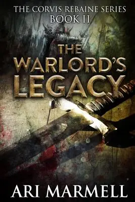 L'héritage du seigneur de guerre - The Warlord's Legacy