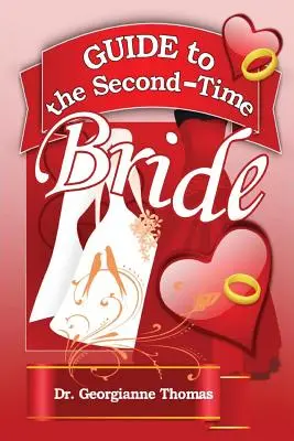 Guide de la seconde mariée - Guide to the Second-Time Bride