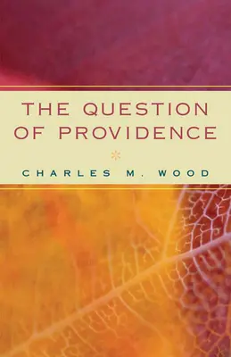 La question de la providence - Question of Providence