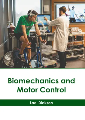 Biomécanique et contrôle moteur - Biomechanics and Motor Control