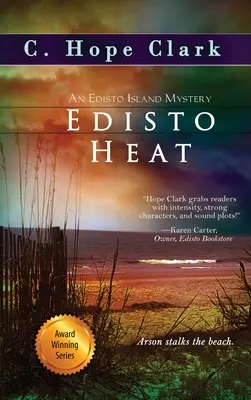 La chaleur d'Edisto - Edisto Heat