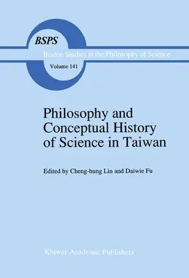 Philosophie et histoire conceptuelle des sciences à Taiwan - Philosophy and Conceptual History of Science in Taiwan