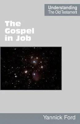 L'Évangile dans Job - The Gospel in Job