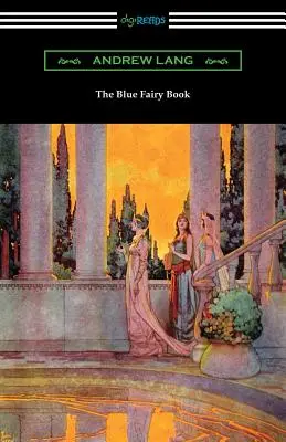 Le livre de la fée bleue - The Blue Fairy Book