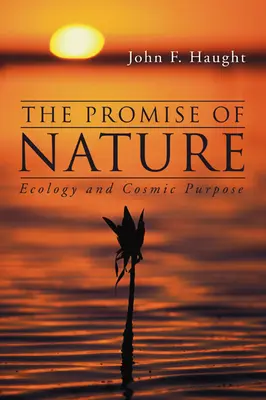 La promesse de la nature - The Promise of Nature