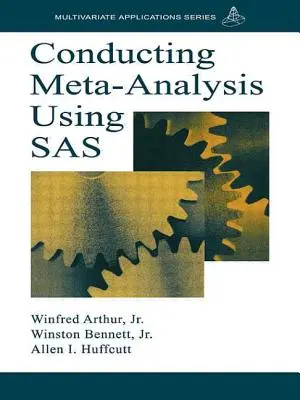 Réalisation d'une méta-analyse à l'aide de SAS - Conducting Meta-Analysis Using SAS