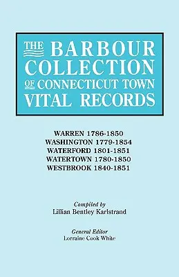 Collection Barbour des actes de l'état civil des villes du Connecticut [Vol. 49] - Barbour Collection of Connecticut Town Vital Records [Vol. 49]