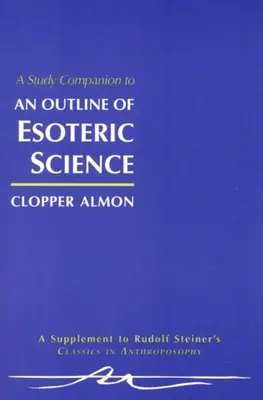 Compagnon d'étude des sciences ésotériques - Study Companion to Esoteric Scienc