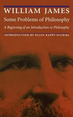 Quelques problèmes de philosophie : Un début d'introduction à la philosophie - Some Problems of Philosophy: A Beginning of an Introduction to Philosophy