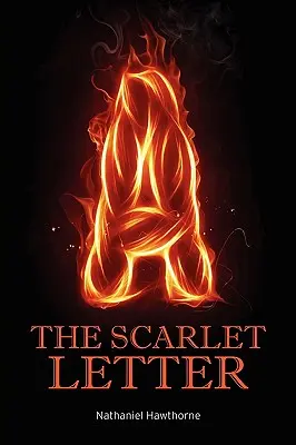 La lettre écarlate - The Scarlet Letter