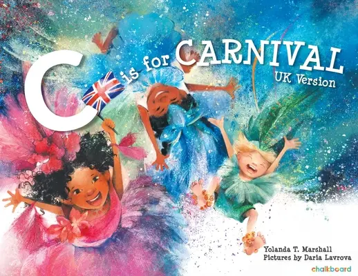 C is for Carnival : UK Version - C is for Carnival: UK Version