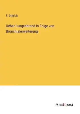 Sur la perte de poids à la suite d'une bronchopneumopathie - Ueber Lungenbrand in Folge von Bronchialerweiterung