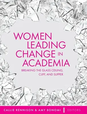 Les femmes à la tête du changement dans le monde universitaire - Women Leading Change in Academia