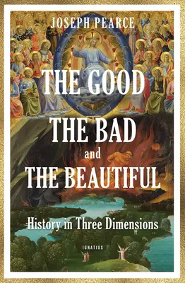 Le bon, le mauvais et le beau - The Good, the Bad, and the Beautiful