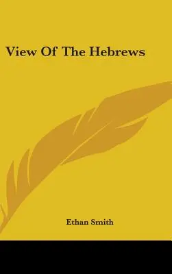 Vue des Hébreux - View Of The Hebrews